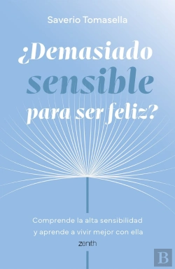 Bertrand.pt - Demasiado Sensible Para Ser Feliz