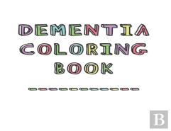 Dementia Coloring Book
