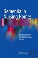 Dementia In Nursing Homes