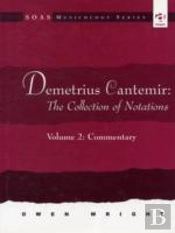 Demetrius Cantemir: The Collection Of Notations