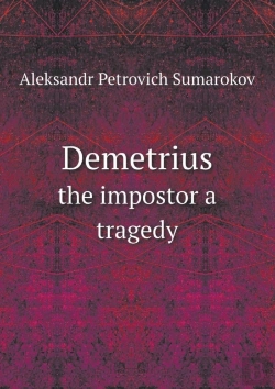 Bertrand.pt - Demetrius The Impostor A Tragedy