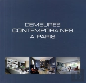 Demeures Contemporaines À Paris