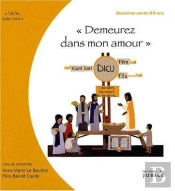 Demeurez Dans Mon Amour ; Viens Suis-Moi ; 2ème Année, 8-9 Ans ; Livre De L'Animateur