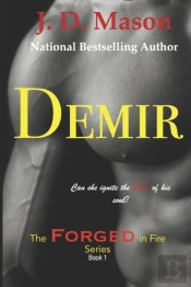 Demir: The Forged In Fire Series Book 1