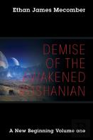 Demise Of The Awakened Roshanian