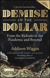 Demise Of The Dollar
