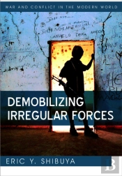 Demobilizing Irregular Forces