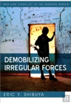 Bertrand.pt - Demobilizing Irregular Forces