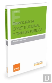 Democracia Constitucional Y Opinión Pública
