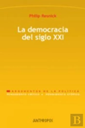 Democracia Del Siglo Xxi,La