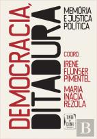 Democracia e Ditadura