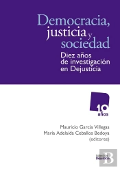 Democracia, Justicia Y Sociedad