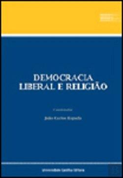 Bertrand.pt - Democracia Liberal e Religião