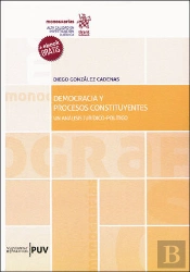 Democracia Y Procesos Constituyentes