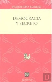 Democracia Y Secreto  