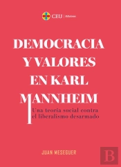 Democracia Y Valores En Karl Mannheim