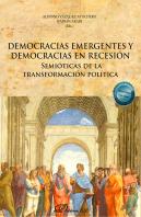 Democracias Emergentes Y Democracias En Recesion