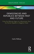Democracies And Republics Between Past And Future