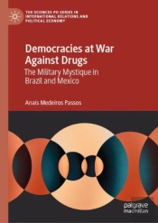 Democracies At War Against Drugs