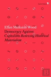 Democracy Against Capitalism