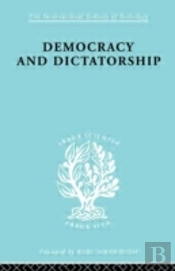 Democracy And Dictatorship