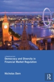 Democracy And Diversity In Financial Market Regulation