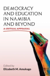 Democracy And Education In Namibia And Beyond