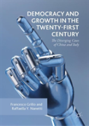 Democracy And Growth In The Twenty-First Century