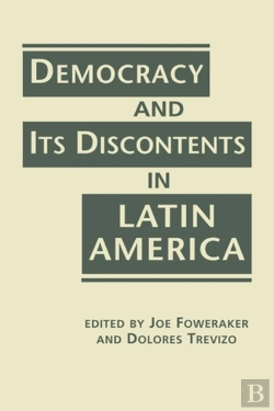 Bertrand.pt - Democracy And Its Discontents In Latin America