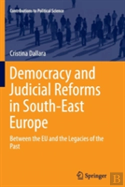 Bertrand.pt - Democracy And Judicial Reforms In South-East Europe