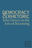 Democracy And Rhetoric