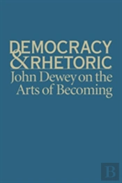 Democracy And Rhetoric
