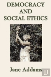 Democracy And Social Ethics