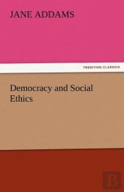 Democracy And Social Ethics