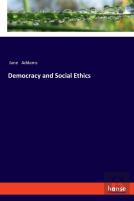 Democracy And Social Ethics