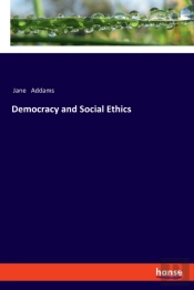 Democracy And Social Ethics