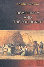 Democracy And The Foreigner