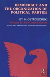Democracy And The Organization Of Political Parties