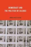 Democracy And The Politics Of Silence