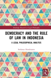 Democracy And The Rule Of Law In Indonesia