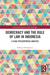 Democracy And The Rule Of Law In Indonesia
