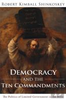 Democracy And The Ten Commandments