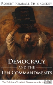 Democracy And The Ten Commandments