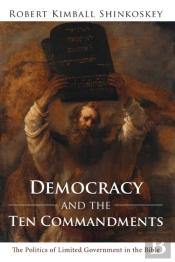 Democracy And The Ten Commandments