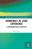 Democracy As A Lived Experience