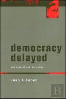 Democracy Delayed