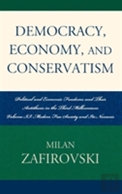 Democracy, Economy, And Conservatism
