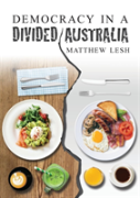 Democracy In A Divided Australia