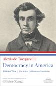Democracy In America: The Arthur Goldhammer Translation, Volume Two