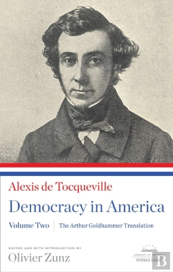 Bertrand.pt - Democracy In America: The Arthur Goldhammer Translation, Volume Two